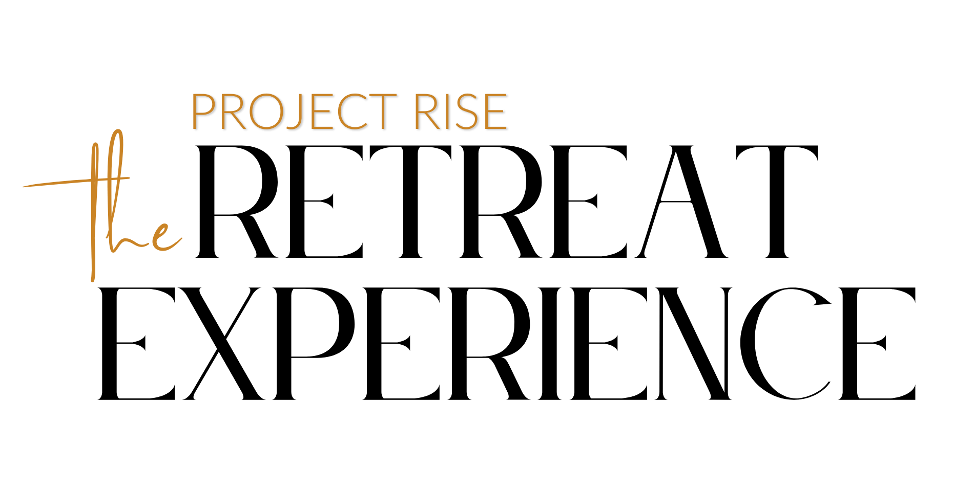 Project Rise The Retreat Experience