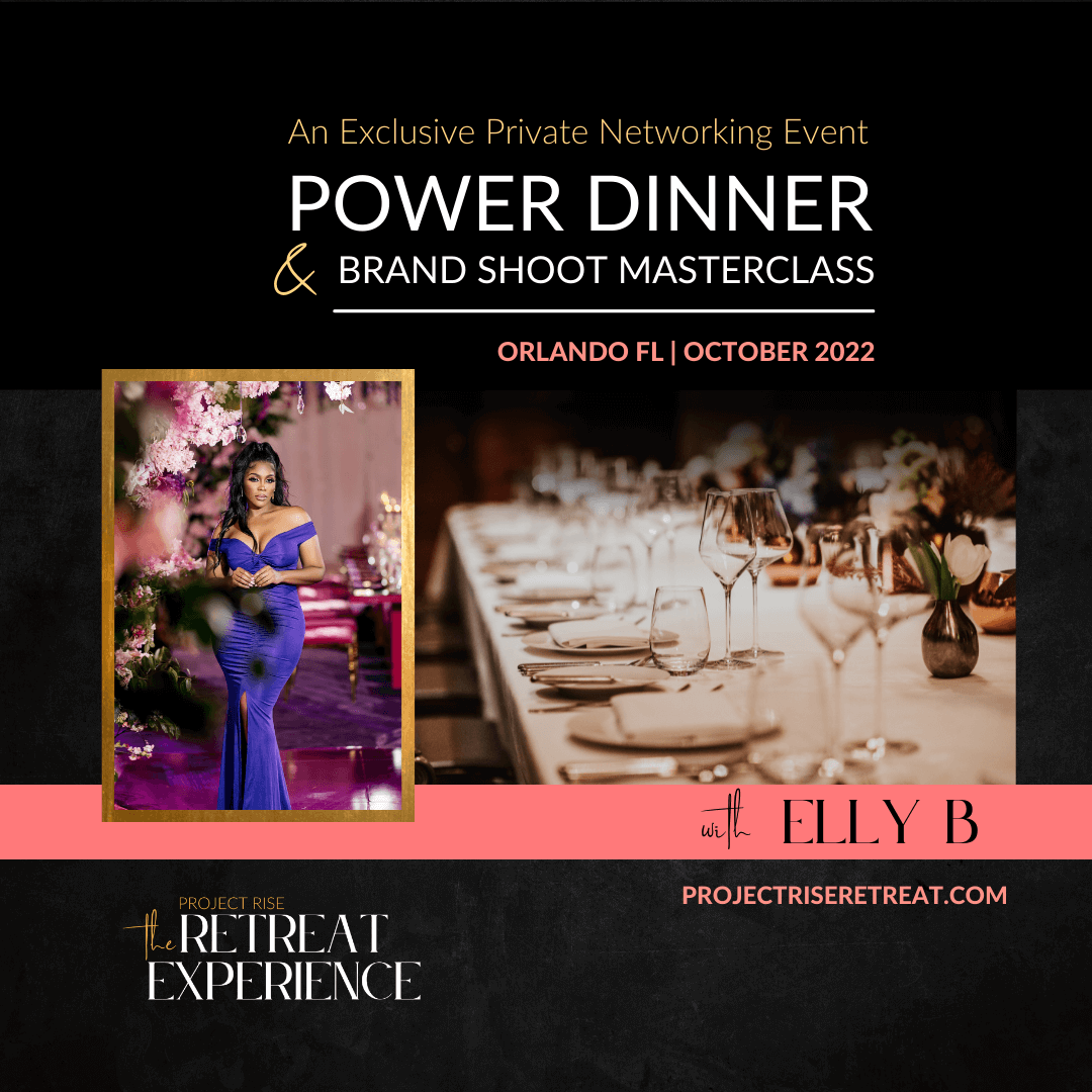 Brand Shoot Masterclass and Power Dinner With Elly B